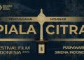Nominasi Piala Citra 2025 Diumumkan Termasuk Jumbo dan Sore Istri dari Masa Depan